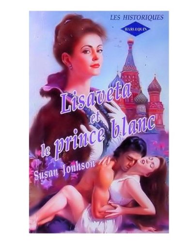 Lisaveta et le prince blanc 9782280111225