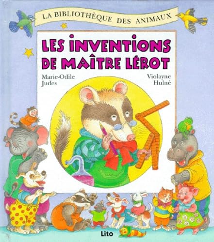 Les inventions de maître Lérot 9782244463094