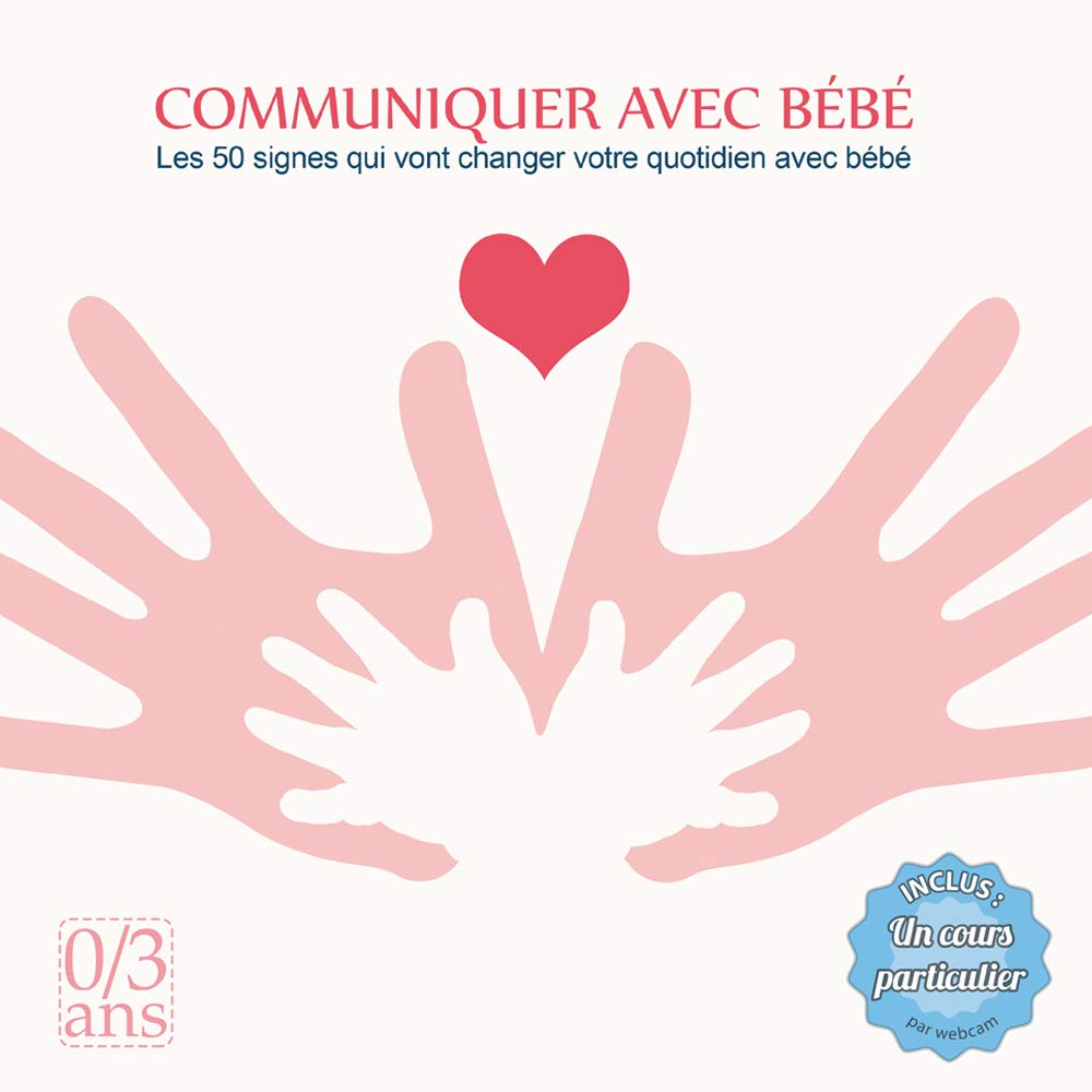 Communiquer avec Bébé 9782954807508