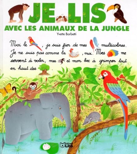 Je lis avec les animaux de la jungle 9782244424101