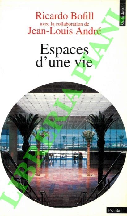Espaces d'une vie 9782020145770