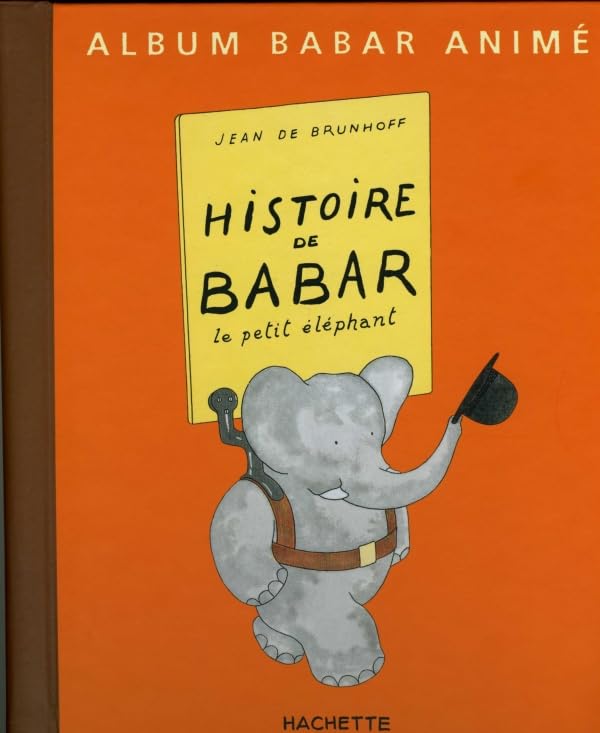 Histoire de Babar - Livre animé: livre animé 9782012250833