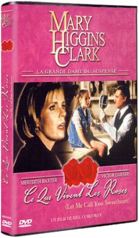 Mary Higgins Clark : Ce que vivent les roses 3760002960203