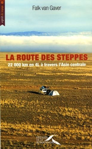 ROUTE DES STEPPES 9782750901127