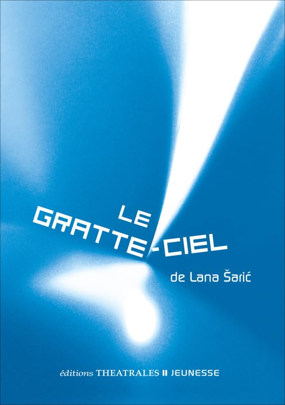 Le gratte-ciel 9782842606541