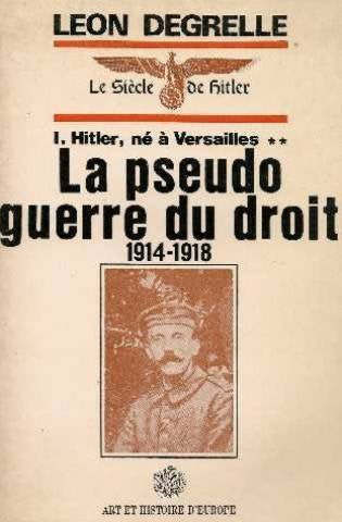 La pseudo guerre du droit (1914-1918) 9782906026087