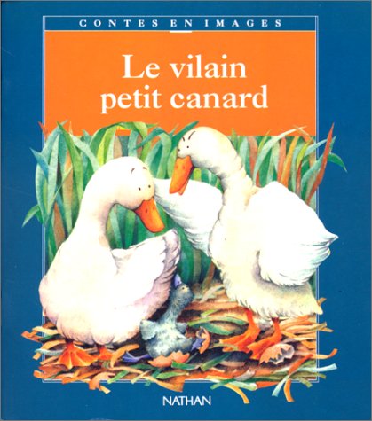 Le Vilain Petit Canard 9782092723647