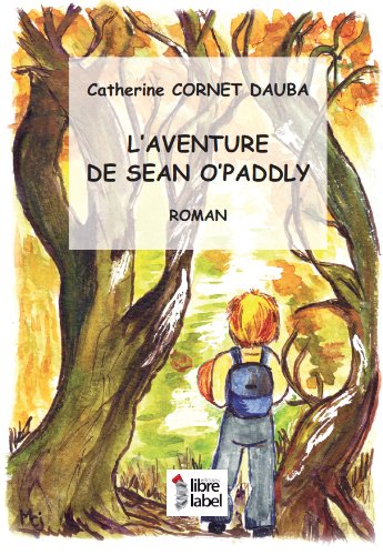 L'aventure de Sean O'Paddly 9782361281762