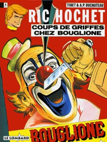 Ric Hochet, tome 25 : Coups de griffes chez Bouglione 9782803600953