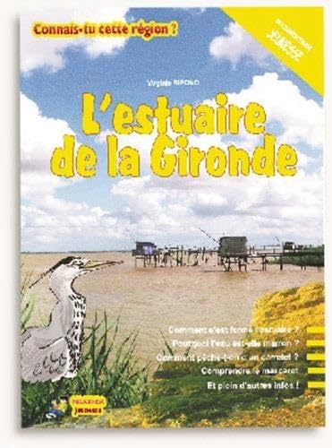 L'estuaire de la Gironde 9782953182774