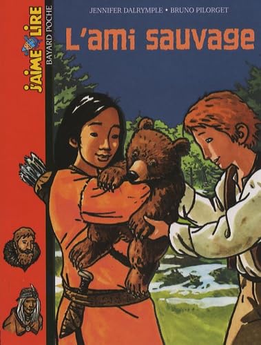 L'ami sauvage 9782747019651