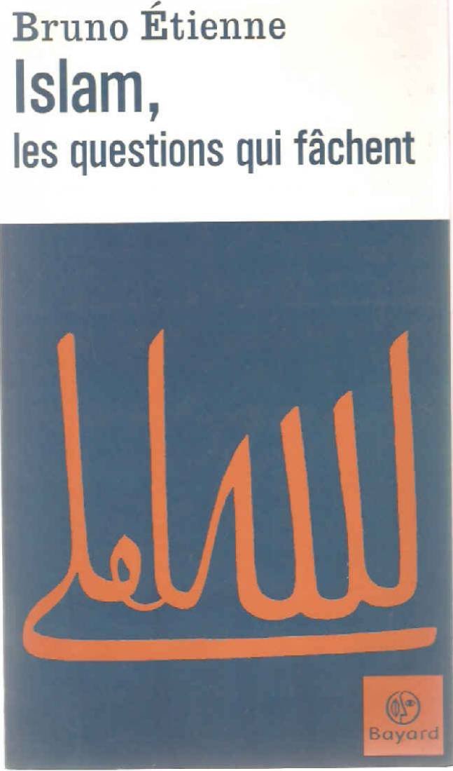 Islam, les questions qui fâchent 9782227470903