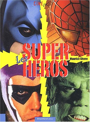 Les supers héros 9782910027926