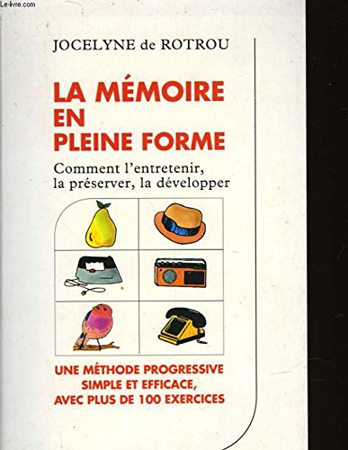 LA MEMOIRE EN PLEINE FORME 9782286035259