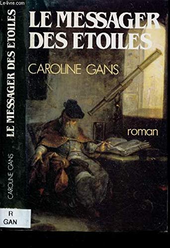 LE MESSAGER DES ETOILES (ROMAN) 9782286035822