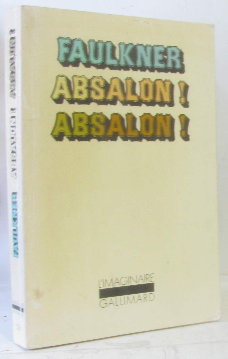 Absalon ! Absalon ! 9782070284849