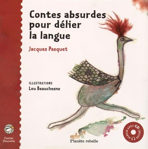 Contes absurdes pour délier la langue (1CD audio) 9782922528923