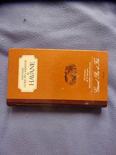 Nouveau guide de l'amateur de Havane 9782263026454