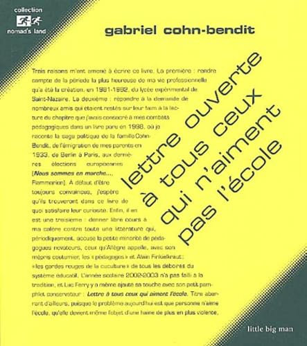 Lettre ouverte à tous ceux qui n'aiment pas l'école 9782915347227