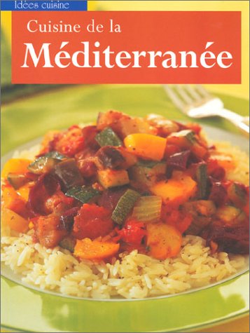 Cuisine méditerranéenne 9782743445546