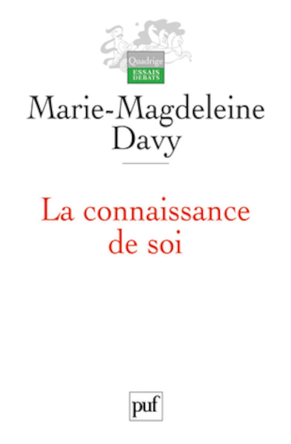 La connaissance de soi 9782130583523