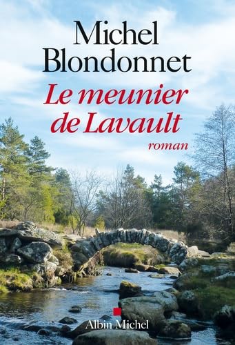 Le Meunier de Lavault 9782226325778