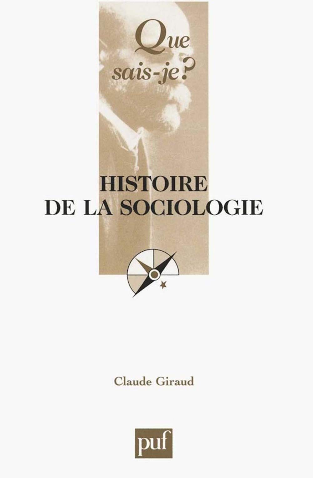 Histoire de la sociologie 9782130545323