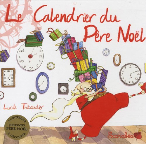Le Calendrier du Père Noël 9782849141182