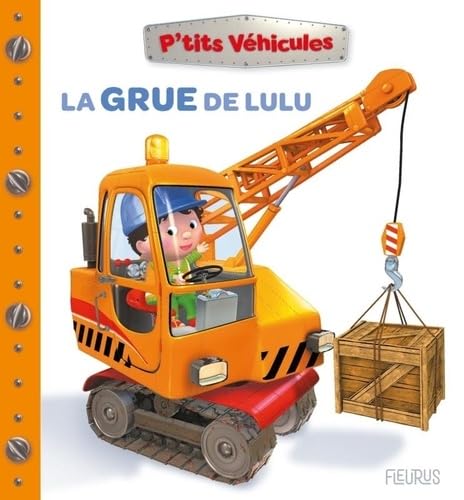 La grue de Lulu 9782215197287