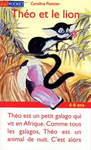 Theo Et Le Lion 9782266086226