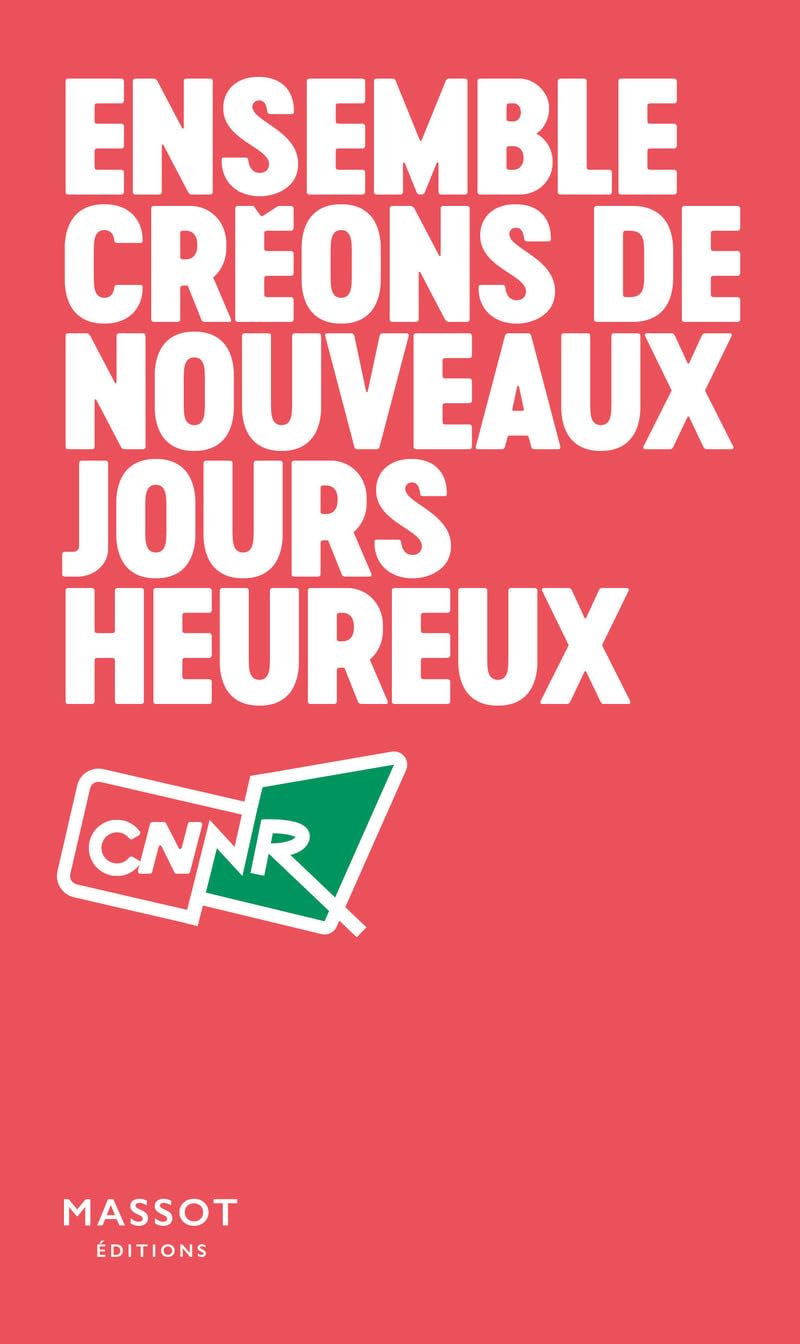 Ensemble créons de nouveaux jours heureux 9782380352702
