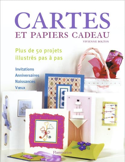 Créez vos cartes d'invitation, d'anniversaire, de voeux 9782082007832