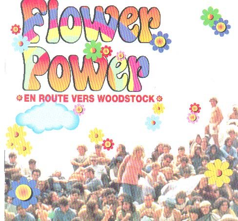 Flower Power, En Route vers Woodstock 0008813203328