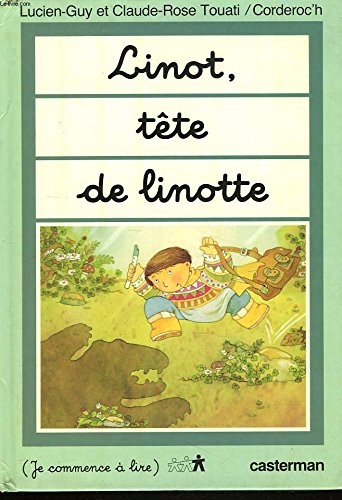 Linot-tete de linotte: TETE DE LINOTTE 9782203110175