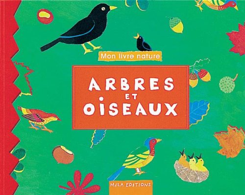Arbres Et Oiseaux 9782840062585