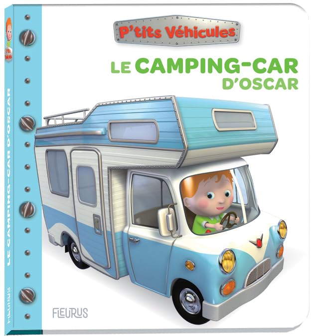 Le camping-car d'Oscar 9782215197232