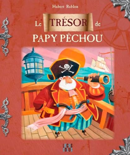 Le trésor de Papy Pêchou 9782368340097