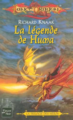Lancedragon nø32. la légende de huma la trilogie des heros 9782265081499