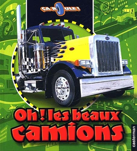 Oh ! les beaux camions 9782203136663