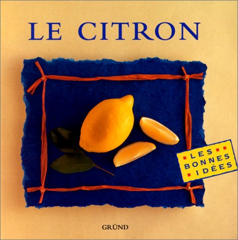 Le Citron 9782700055580