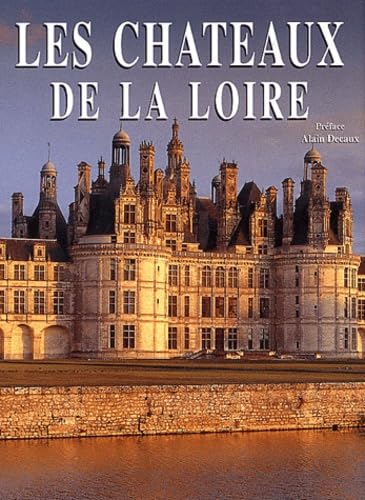 Châteaux de la Loire 9782847901511