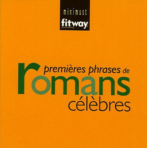 Premières phrases des romans célèbres 9782752802699
