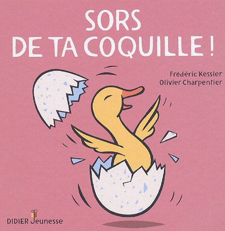 Sors de ta coquille ! 9782278054695