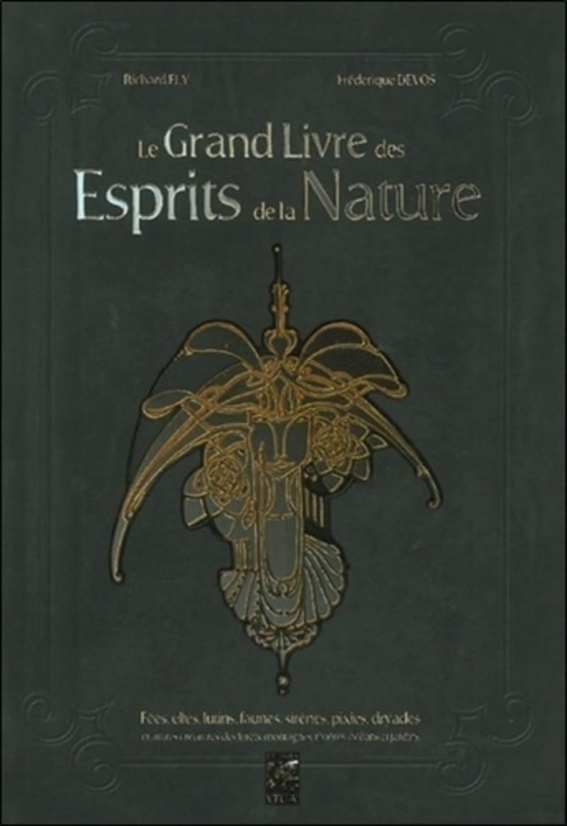 Le Grand Livre des Esprits de la Nature 9782858297672