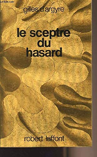 Le sceptre du hasard 9782221013939
