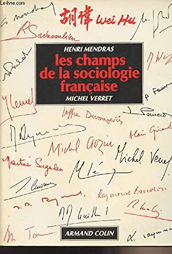 Les Champs De La Sociologie Francaise 9782200312381