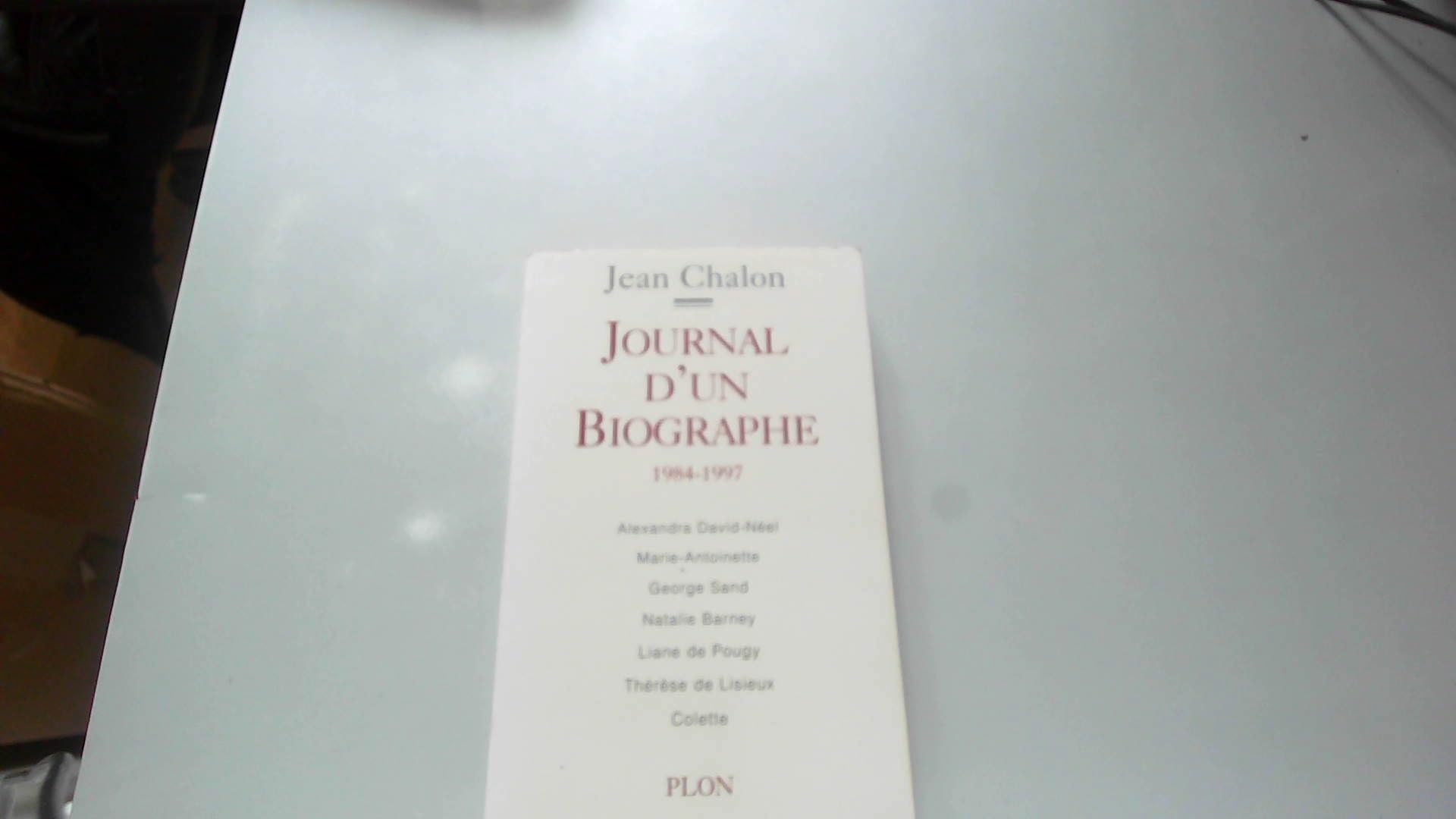Journal D'Un Biographe 1984-1997 9782259194419