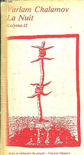 Kolyma 2 : La nuit 9782707112460