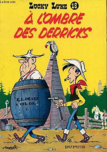 A l'ombre des derricks 9782800101576