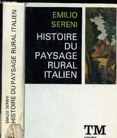 HISTOIRE DU PAYSAGE RURAL ITALIEN